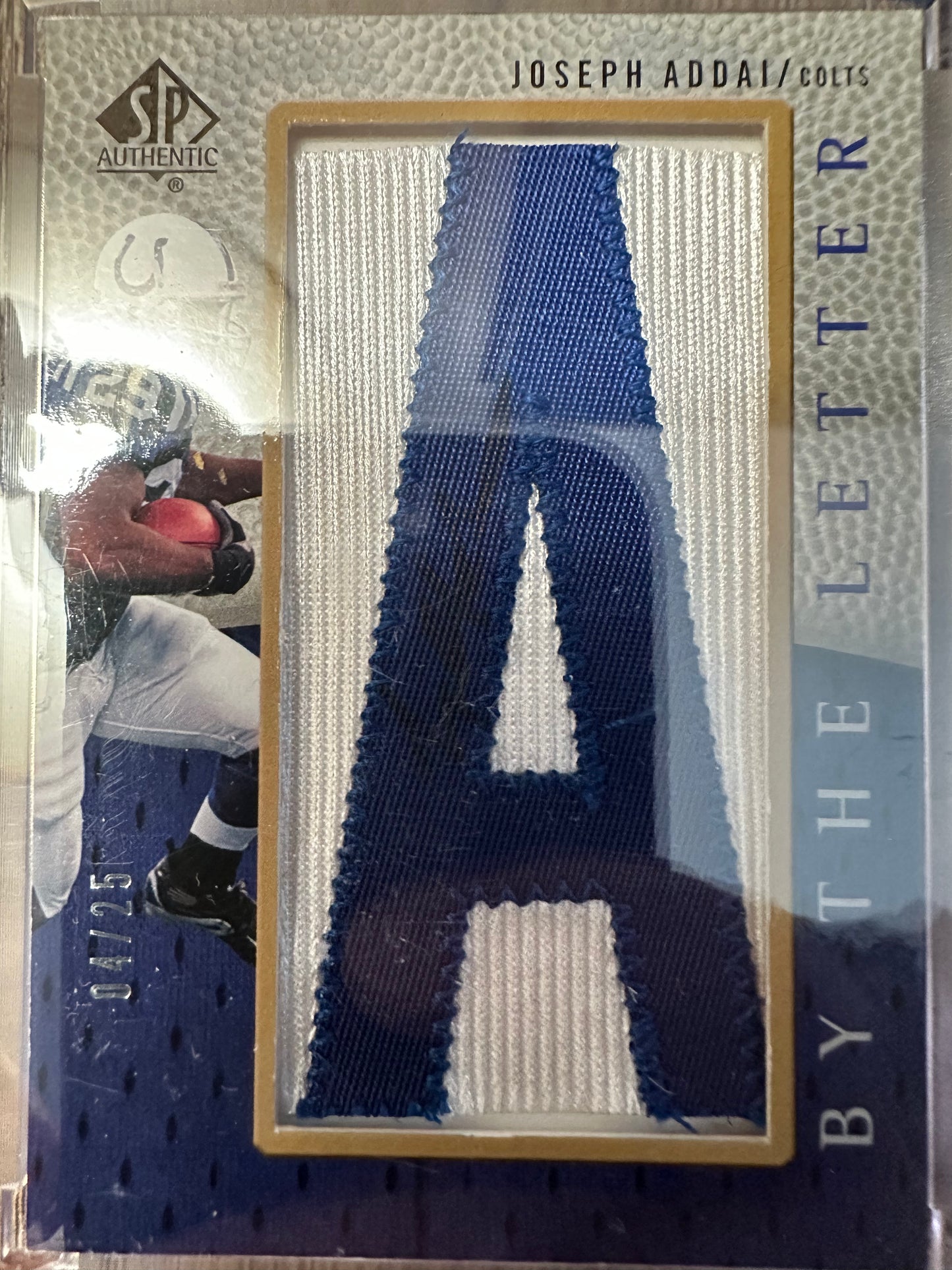 2007 Upper Deck SP Authentic Football By the Letter Patch Auto - Joseph Addai /25