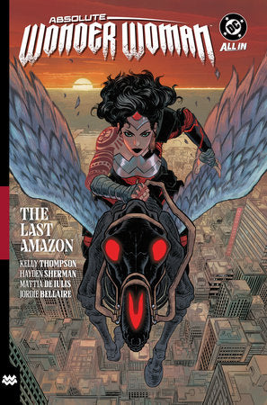 Absolute Wonder Woman Vol. 1 - The Last Amazon - Trade Paperback