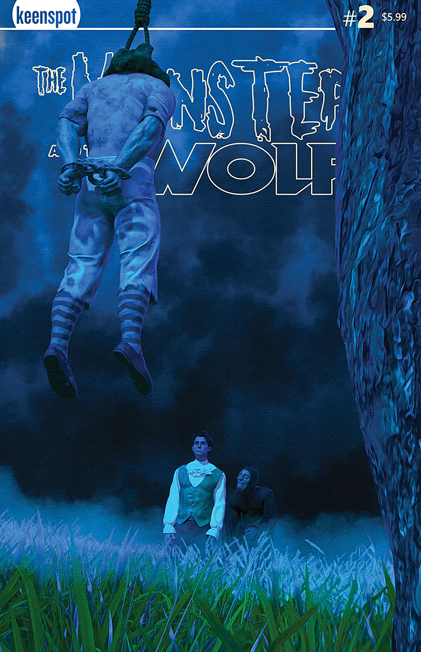 (2 Book Set) Mark Spears Monsters: The Monster & The Wolf #2 Set - Cover A (The Modern Prometheus) + Cover B (The Monster)