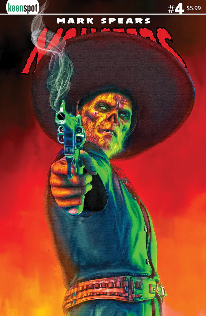 Mark Spears Monsters #4 - Cover C (PECOS BILL) - 1st Printing