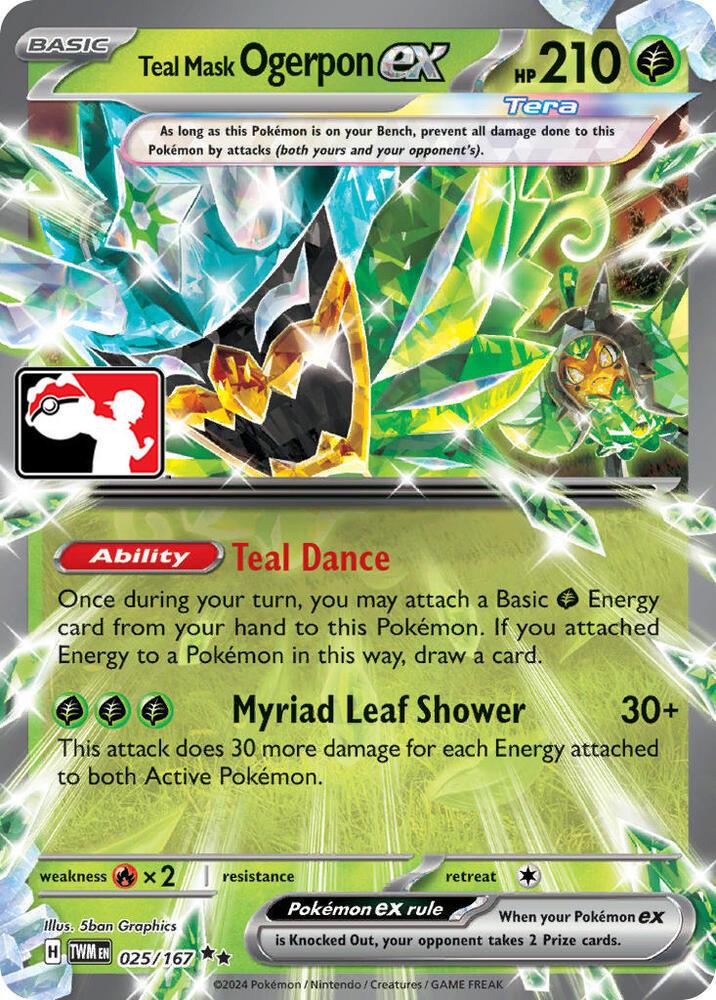 Teal Mask Ogerpon ex (025/167) [Prize Pack Series Six]