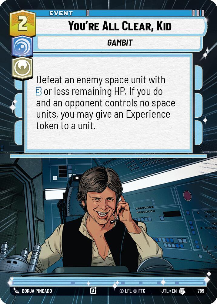 You're All Clear, Kid (Hyperspace Foil) (789) [Jump to Lightspeed]