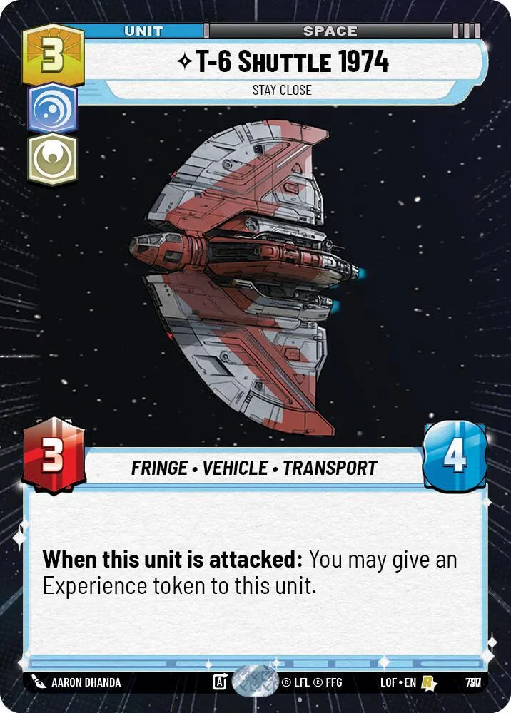 T-6 Shuttle 1974 (787) - Stay Close (Hyperspace Foil) (787) [Legends of the Force]