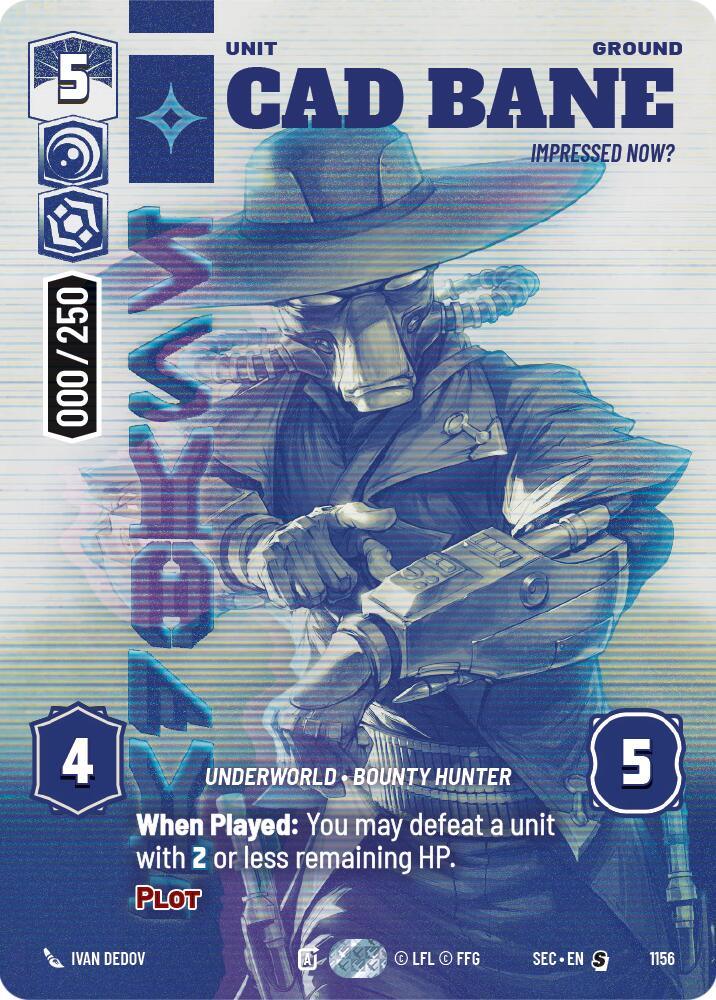 Cad Bane - Impressed Now? (Serialized) (1156) (1156) [Secrets of Power]