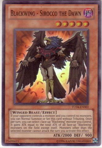 Blackwing - Sirocco the Dawn [TU04-EN003] Super Rare