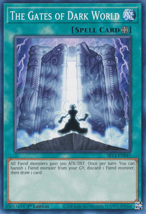 The Gates of Dark World [SR13-EN045] Common