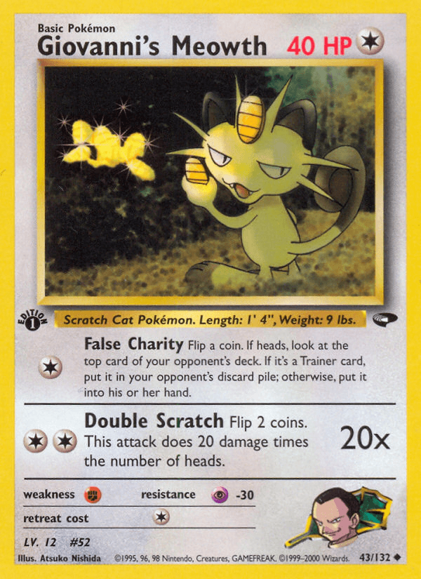 Giovanni's Meowth (43/132) [Gym Challenge 1st Edition]