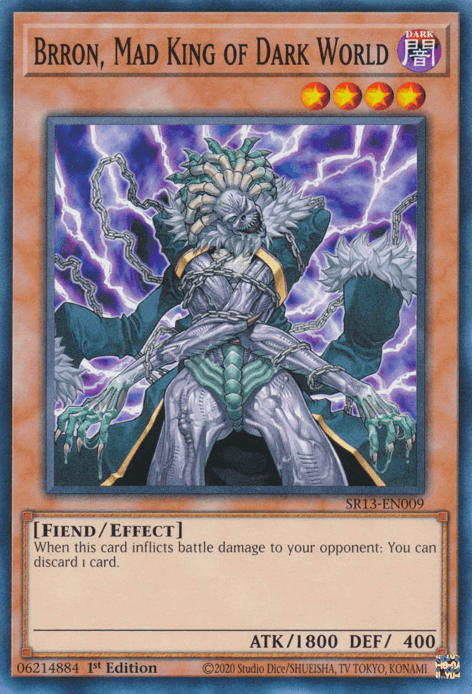 Brron, Mad King of Dark World [SR13-EN009] Common