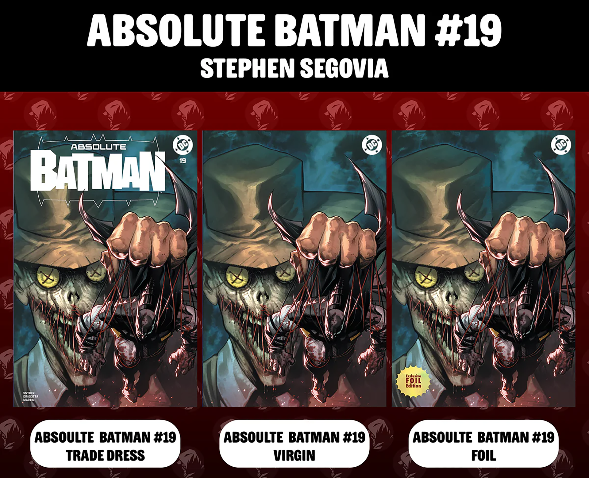 ABSOLUTE BATMAN #19 - STEPHEN SEGOVIA EXCLUSIVE 3-PACK – Philly