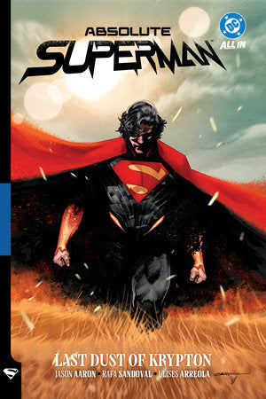 Absolute Superman Vol. 1 - Last Dust of Krypton - Trade Paperback