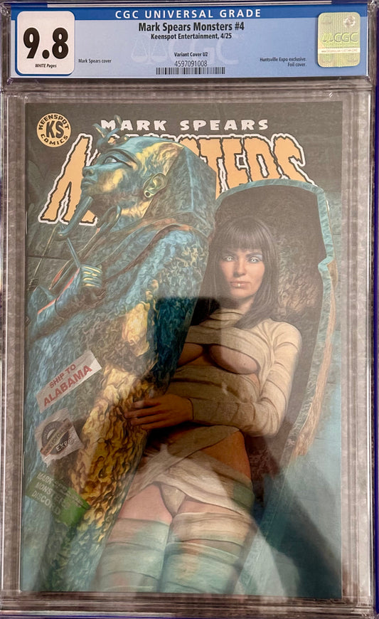 Mark Spears Monsters #4 - Holofoil Cover U2 - Huntsville Expo Exclusive - CGC 9.8