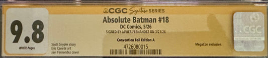 Absolute Batman #18 Megacon Foil Edition - Signed by Javier Fernandez - CGC SS 9.8