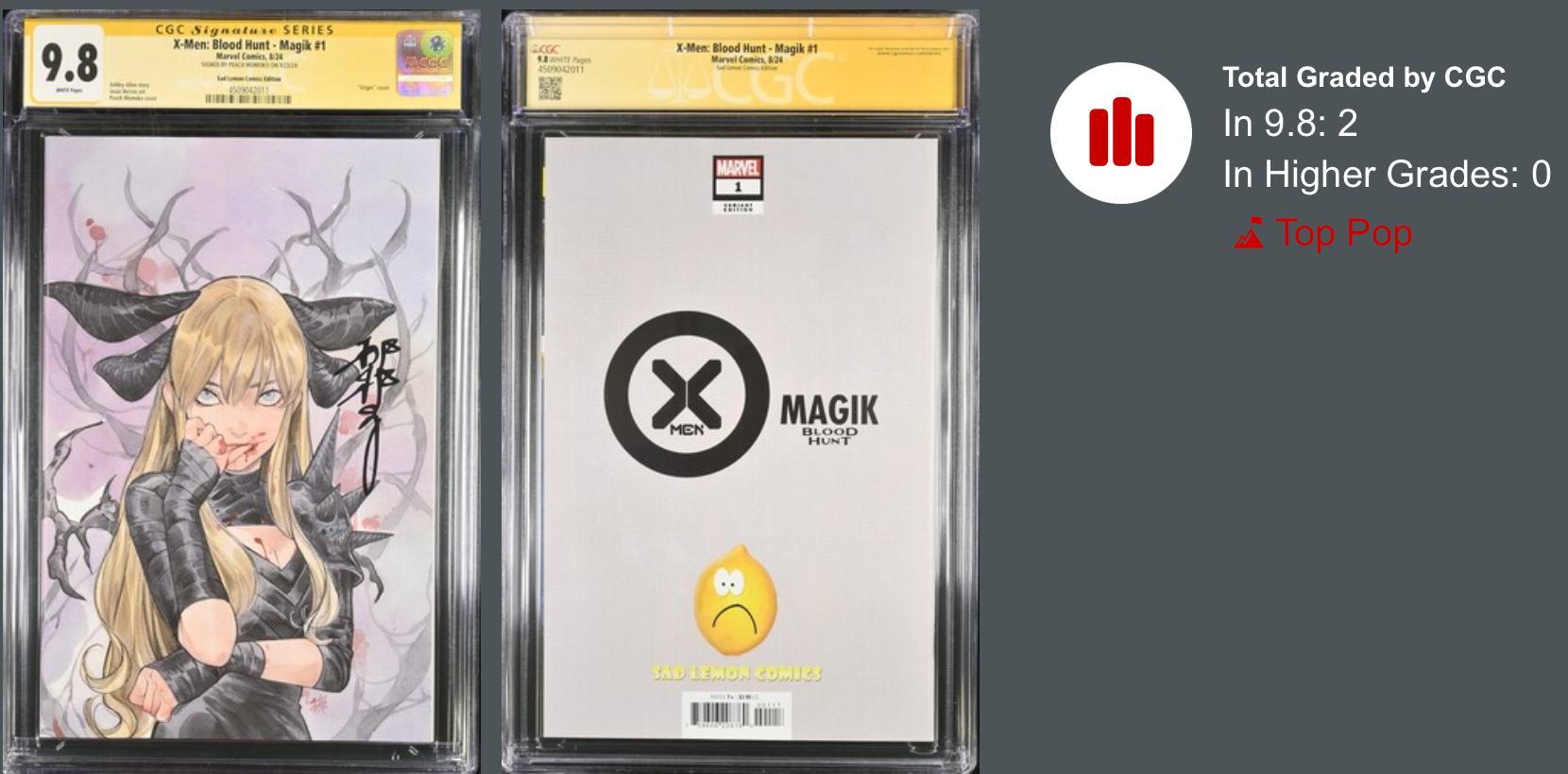 X-Men Blood Hunt: Magik #1 - CGC SS 9.8 - Signed by Peach Momoko X-Men Blood Hunt: Magik #1 - CGC SS 9.8 - Signed by Peach Momoko