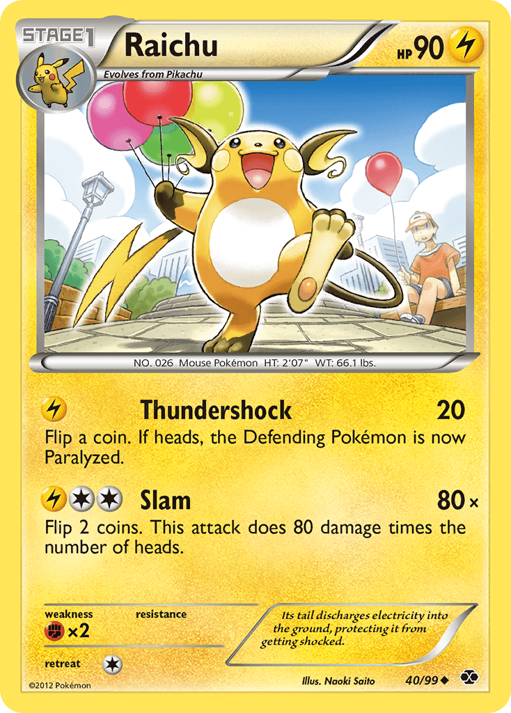Raichu (40/99) [Black & White: Next Destinies]