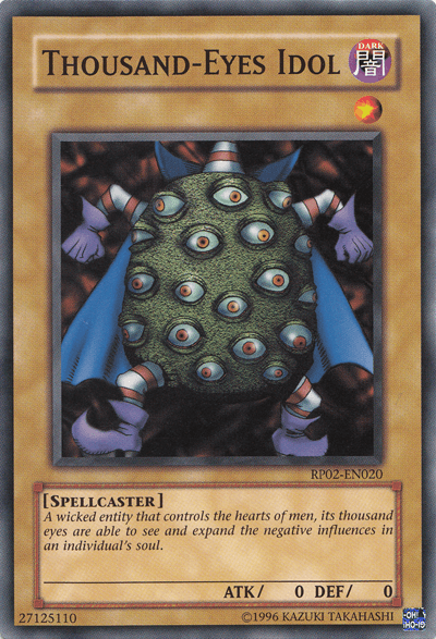 Thousand-Eyes Idol [RP02-EN020] Common