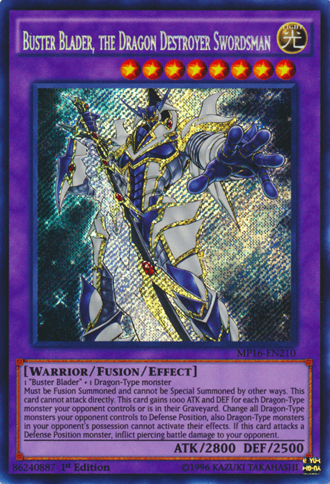 Buster Blader, the Dragon Destroyer Swordsman [MP16-EN210] Secret Rare