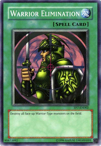 Warrior Elimination [TP7-EN002] Super Rare