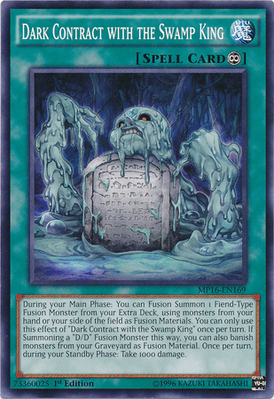 Dark Contract with the Swamp King [MP16-EN169] Common